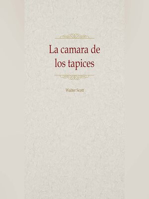 cover image of La camara de los tapices